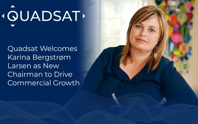 Quadsat Welcomes Karina Bergstrøm Larsen as New Chairman to Drive Commercial Growth
